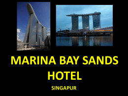 MARINA BAY SANDS HOTEL