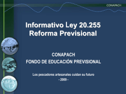 Informativo Ley 20.255 Reforma Previsional -