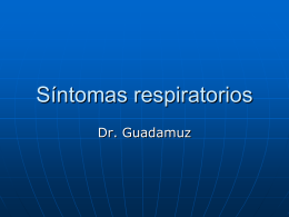 Síntomas respiratorios - San Juan de Dios 2008 |