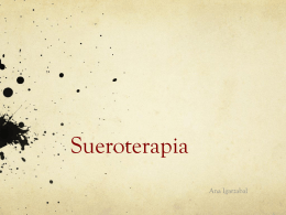 Sueroterapia - URGENCIAS BIDASOA