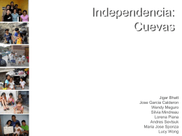 La Independencia : Cuevas