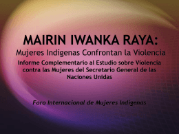 MAIRIN IWANKA RAYA: Mujeres Indígenas Confrontan