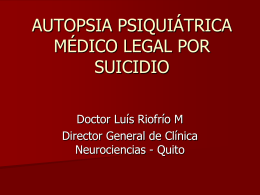 AUTOPSIA PSIQUIÁTRICA MÉDICO LEGAL POR SUICIDIO