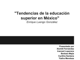 `Tendencias de la educación superior en México`