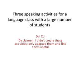 Three activities for a language class with a large