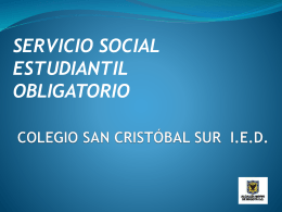 Diapositiva 1 - Colegio San Cristobal Sur IED