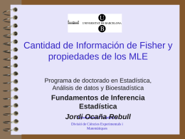 Cantidad de Información de Fisher y propiedades de
