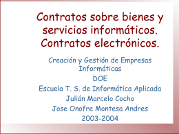 Contratos sobre bienes y servicios informáticos.