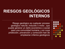 RIESGOS GEOLÓGICOS INTERNOS