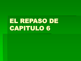 EL REPASO DE CAPITULO 6