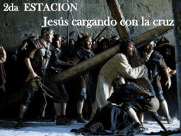 2da Estacion - Jesus cargando la Cruz