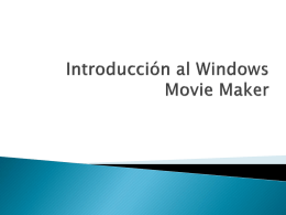 Introducción al Windows Movie Maker