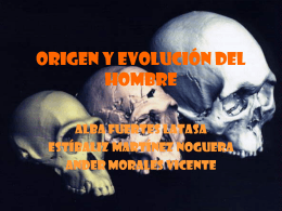 ORIGEN Y EVOLUCIÓN DEL HOMBRE - Inicio