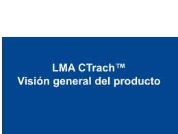 LMA CTrach™ Product Overview