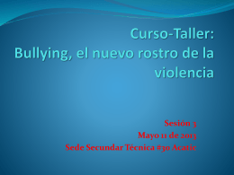 Curso-Taller: Bullying, el nuevo rostro de la