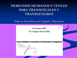 DERECHOS HUMANOS Y CIVILES PARA TRANSEXUALES Y