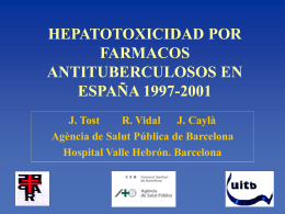 HEPATOTOXICIDAD POR FARMACOS ANTITUBERCULOSOS EN