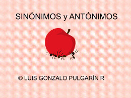 EL SINÓNIMO Y EL ANTÓNIMO - Informatemática | LUIS