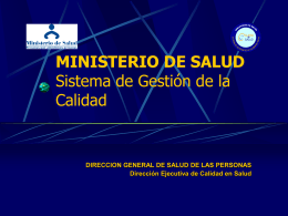 MINISTERIO DE SALUD Sistema de Gestión de la