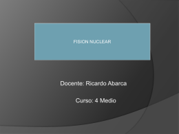 Fusión y fisión nuclear - dquimica