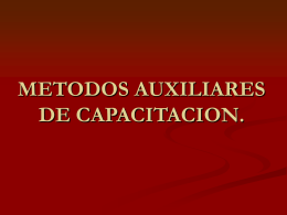 METODOS AUXILIARES DE CAPASITACION.