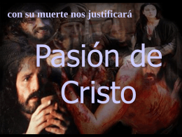 Pasión de Cristo - Jovenes con un Mismo Sentir
