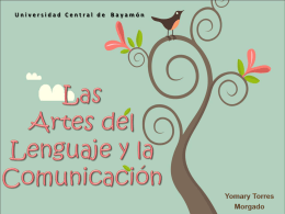 Las Artes del Lenguaje y la Comunicación