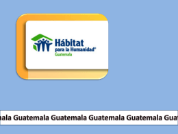 Guatemala - FSU Habitat