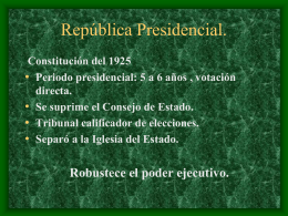 Republica Presidencial.