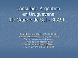 Consulado en Uruguayana, Rio Grande do Sul,