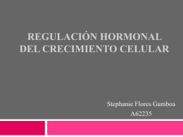 Regulación hormonal del Crecimiento Celular