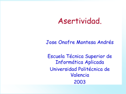 12. Asertividad. - UPV Universitat Politècnica de