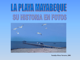 La playa Mayabeque, su historia en fotos