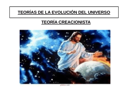 TEORÍAS DE LA EVOLUCIÓN DEL UNIVERSO