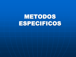 METODOS ESPECIFICOS