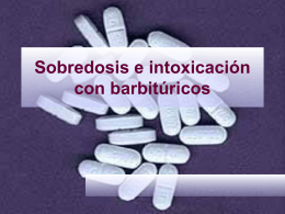 Sobredosis e intoxicación con barbitúricos