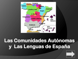Las Comunidades Autónomas y Las Lenguas de España