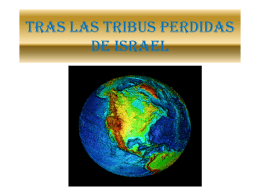 TRAS LAS TRIBUS PERDIDAS DE ISRAEL