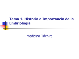 Tema 1. Historia e Importancia de la Embriología: