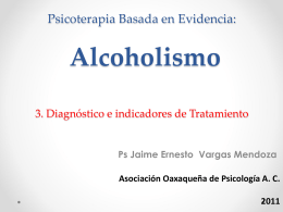 Psicoterapia Basada en Evidencia: Alcoholismo 3