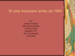 El cine Mexicano antes de los 50
