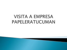 VISITA A EMPRESA PAPELERATUCUMAN - medicina