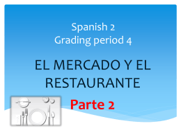 Spanish 2 Grading period 5