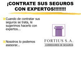 EL CORREDOR DE SEGUROS - FORTIUS S.A. Corredores …