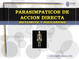 PARASIMPATICOS DE ACCION DIRECTA