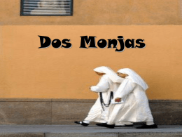 Dos Monjas