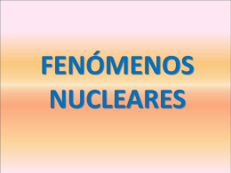 FENOMENOS NUCLEARES