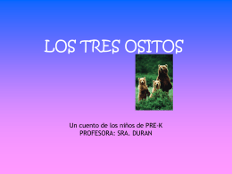LOS TRES OSITOS - BIS Bethesda International School