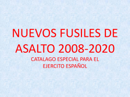 NUEVO FUSILES 2008-2020