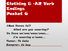 Clothing & -AR Verb Endings Packet 6